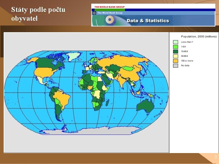 Státy podle počtu obyvatel 3 