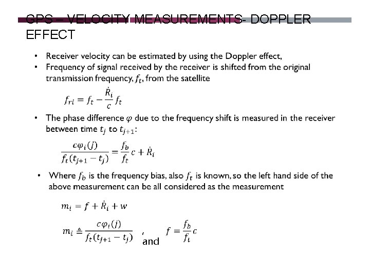GPS – VELOCITY MEASUREMENTS- DOPPLER EFFECT , and GPS – VELOCITY MEASUREMENTS- DOPPLER EFFECT , and