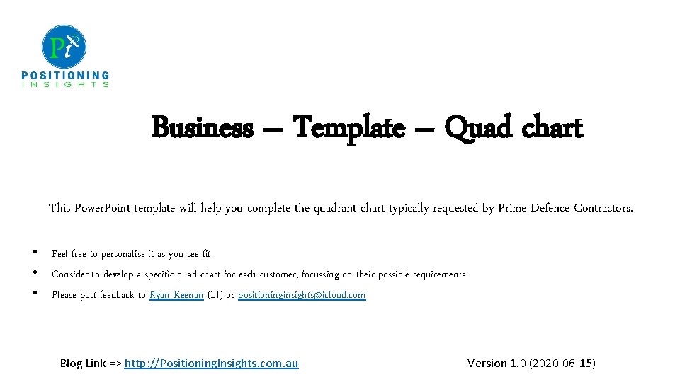 Business – Template – Quad chart This Power. Point template will help you complete