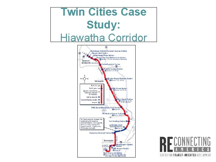 Twin Cities Case Study: Hiawatha Corridor 