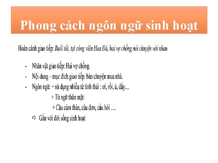 Phong cách ngôn ngữ sinh hoạt 