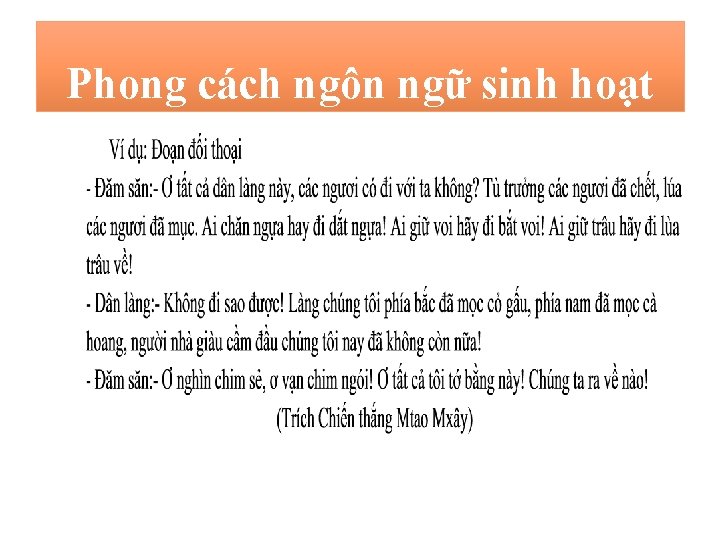 Phong cách ngôn ngữ sinh hoạt 