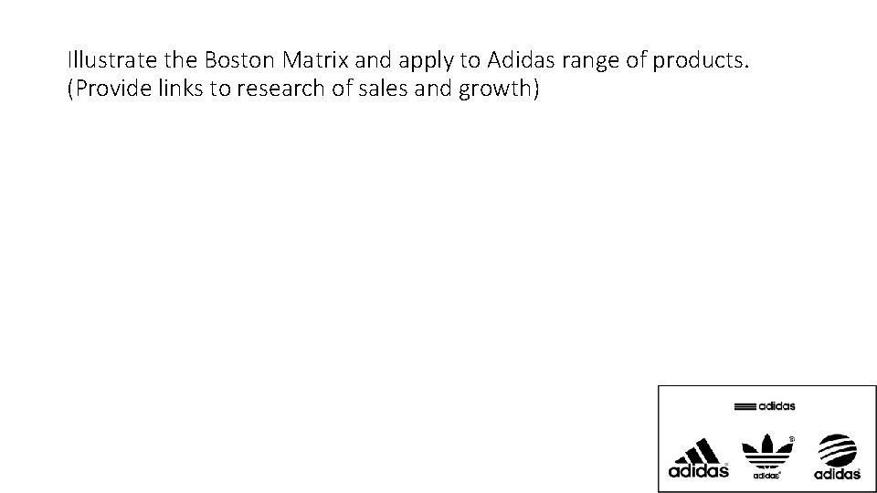 boston matrix adidas