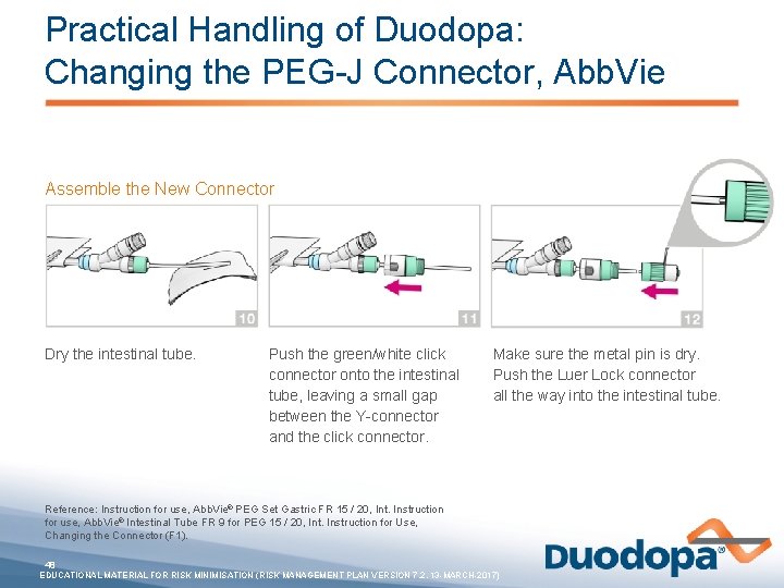 Practical Handling of Duodopa: Changing the PEG-J Connector, Abb. Vie Assemble the New Connector