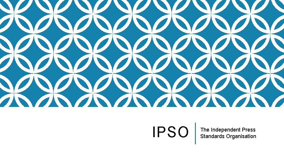 IPSO The Independent Press Standards Organisation 