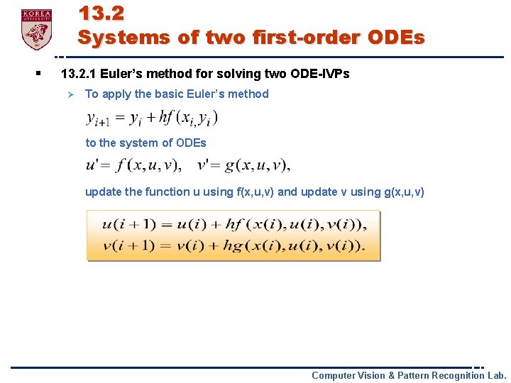 13. 2 Systems of two first-order ODEs § 13. 2. 1 Euler’s method for