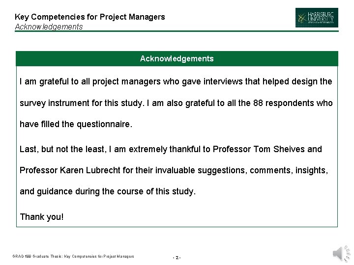 Key Competencies for Project Managers Acknowledgements I am grateful to all project managers who