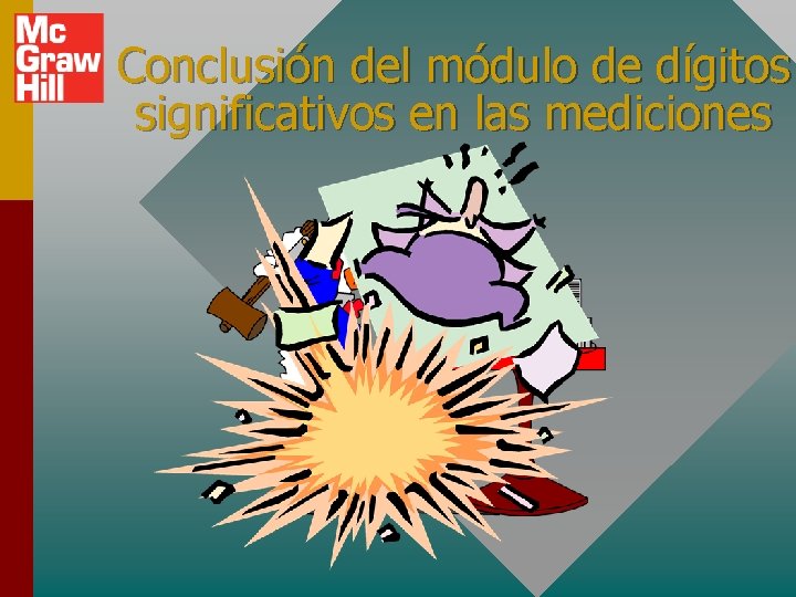 Conclusión del módulo de dígitos significativos en las mediciones 