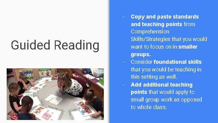 - Guided Reading - - Copy and paste standards and teaching points from Comprehension