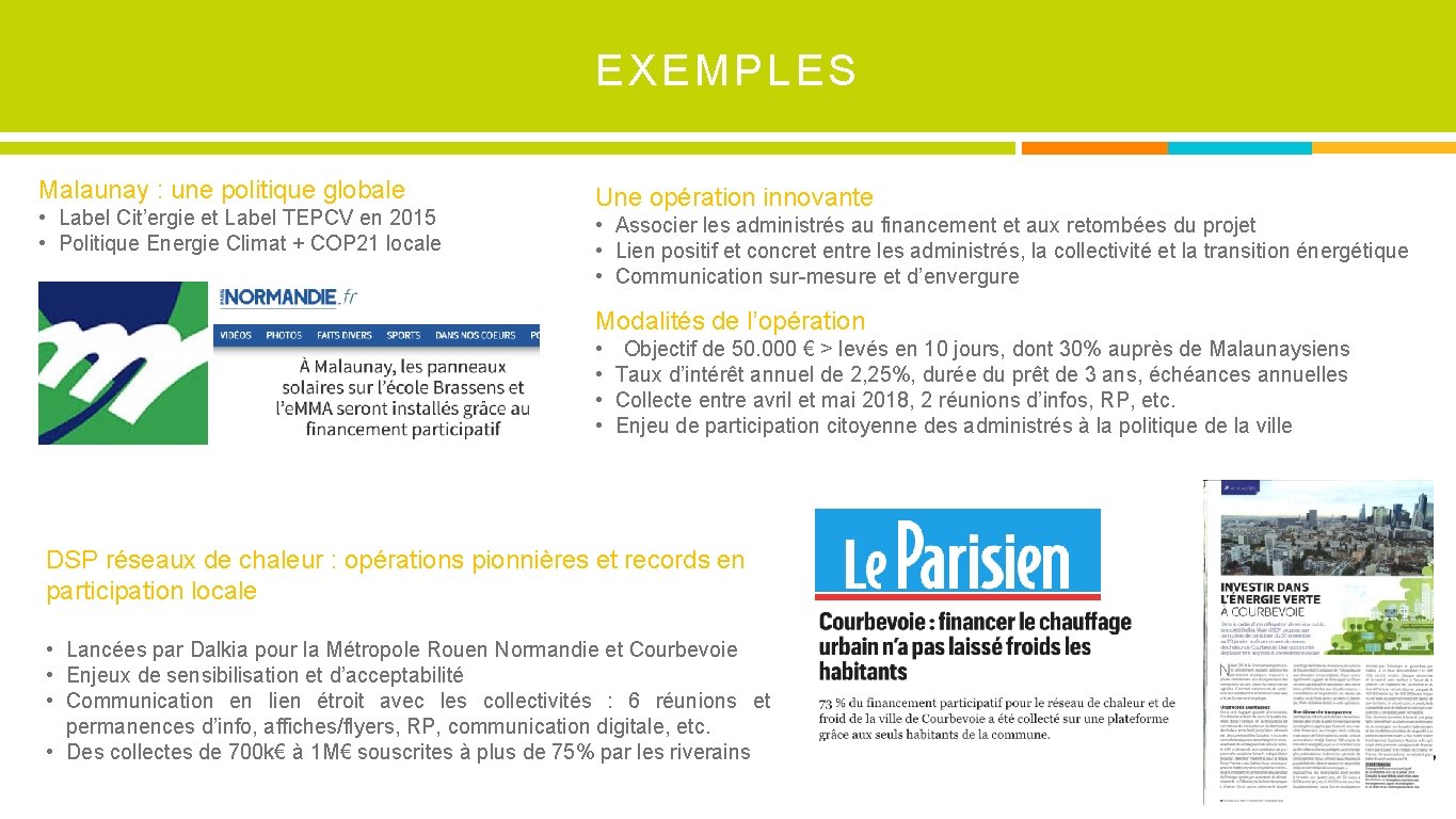 EXEMPLES Malaunay : une politique globale • Label Cit’ergie et Label TEPCV en 2015