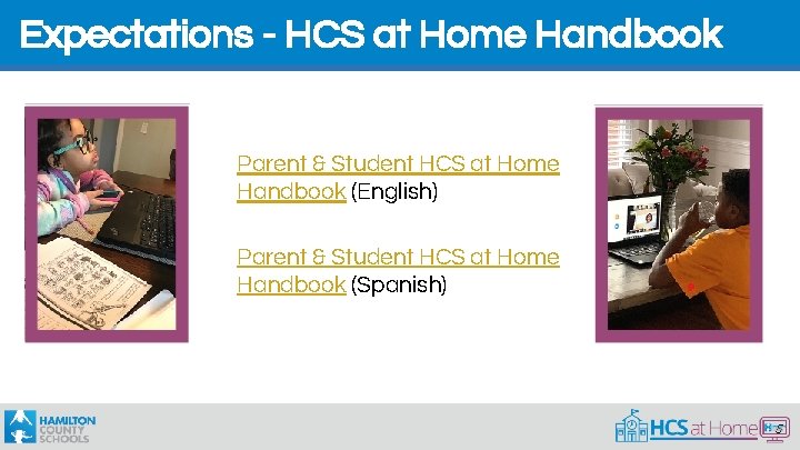Expectations - HCS at Home Handbook Parent & Student HCS at Home Handbook (English)