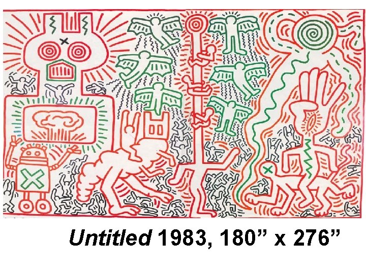 Untitled 1983, 180” x 276” 
