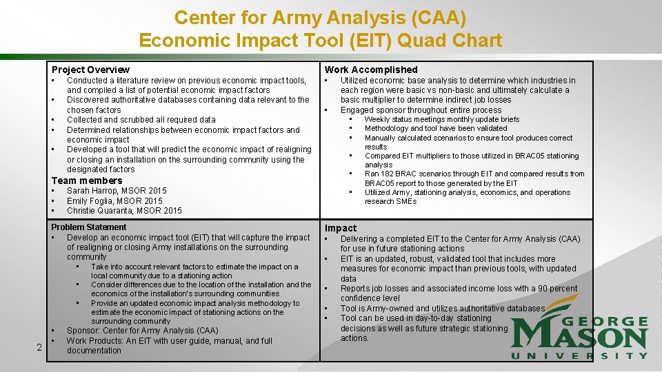 Center for Army Analysis (CAA) Economic Impact Tool (EIT) Quad Chart Project Overview Work