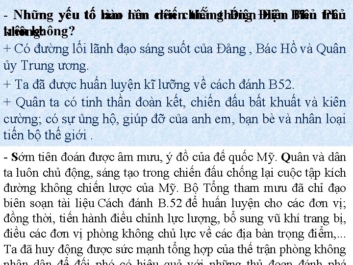 nào nên làm chiến nên chiến Phủ - Những yếu tố làm thắng Điện