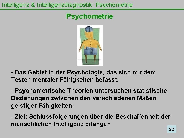 Intelligenz & Intelligenzdiagnostik: Psychometrie - Das Gebiet in der Psychologie, das sich mit dem