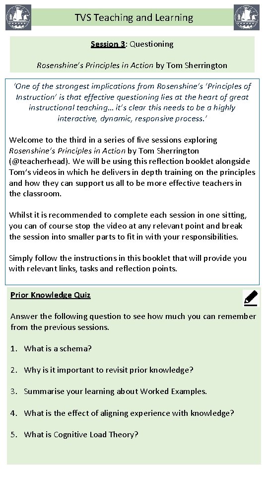 TVS Teaching and Learning Session 3: Questioning Rosenshine’s Principles in Action by Tom Sherrington
