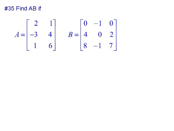 #35 Find AB if 