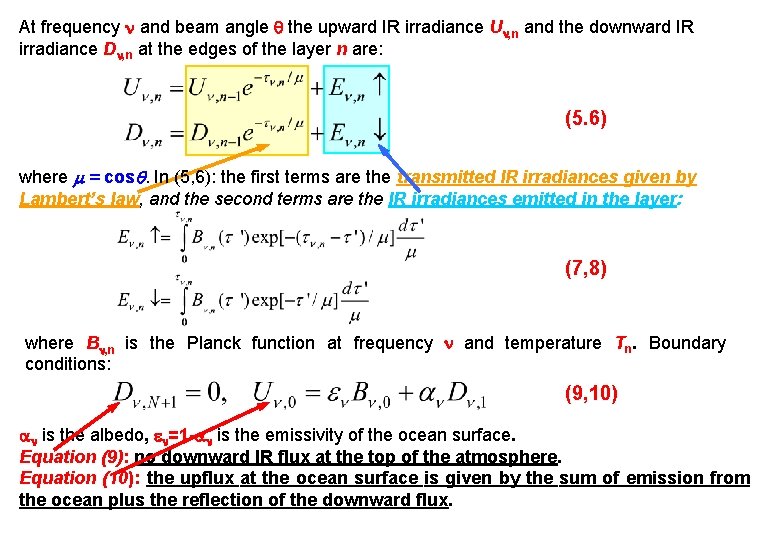 At frequency and beam angle the upward IR irradiance U , n and the