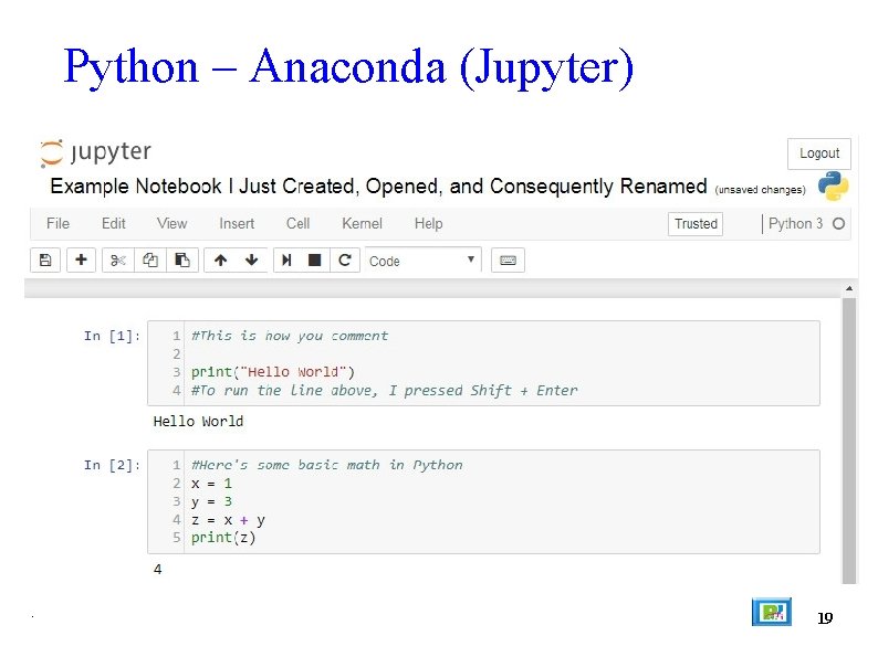 Python – Anaconda (Jupyter) . 19 