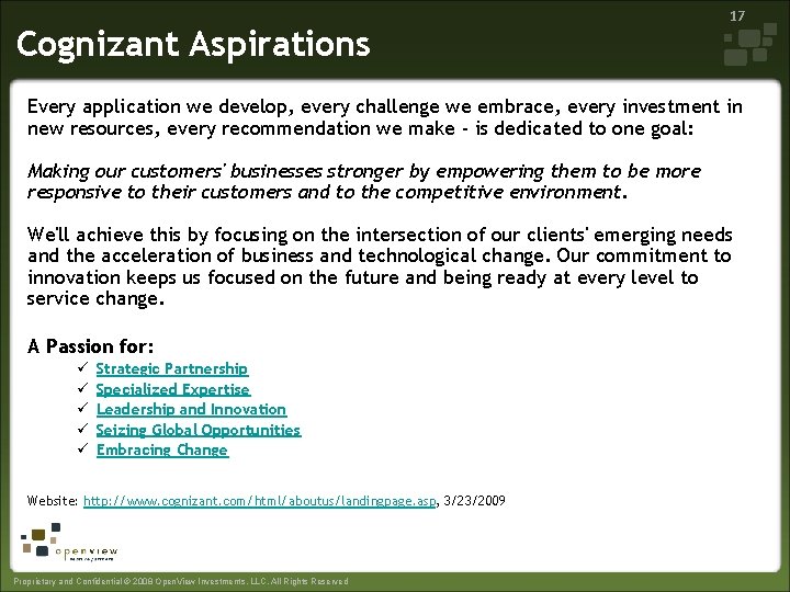 Cognizant Aspirations 17 Every application we develop, every challenge we embrace, every investment in