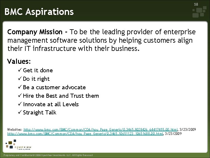 BMC Aspirations 18 Company Mission - To be the leading provider of enterprise management