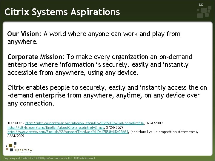 Citrix Systems Aspirations 22 Our Vision: A world where anyone can work and play