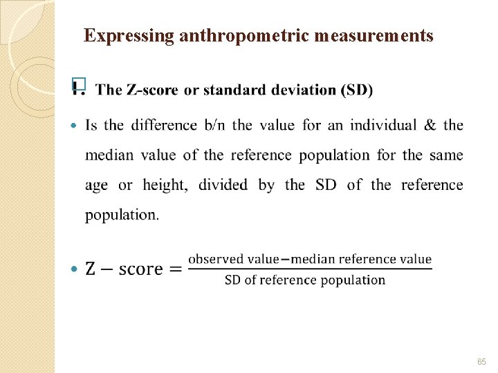 Expressing anthropometric measurements � 65 