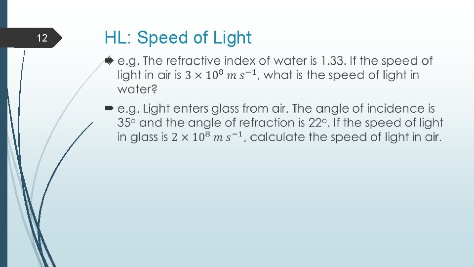 12 HL: Speed of Light 