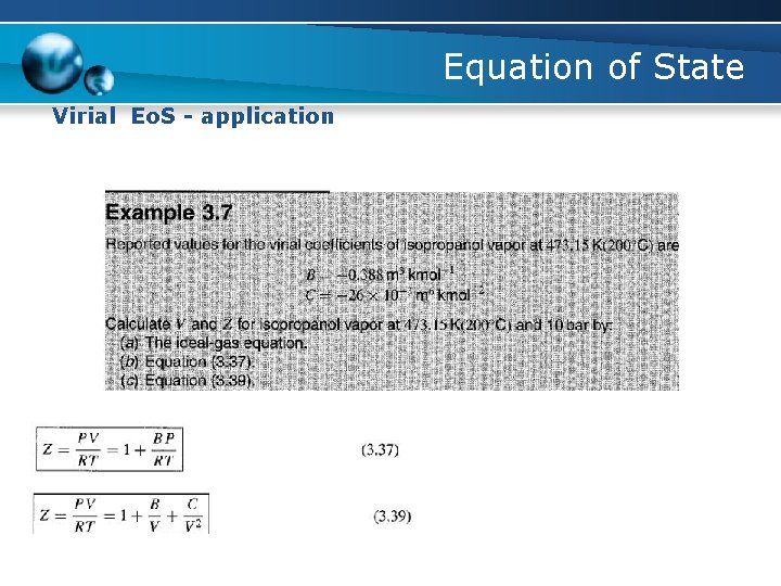 Equation of State Virial Eo. S - application 