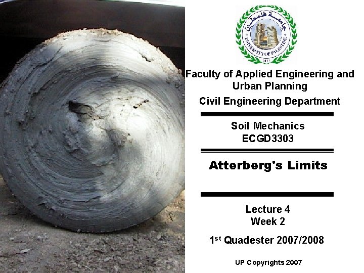 Faculty of Applied Engineering and Urban Planning Civil Engineering Department Soil Mechanics ECGD 3303