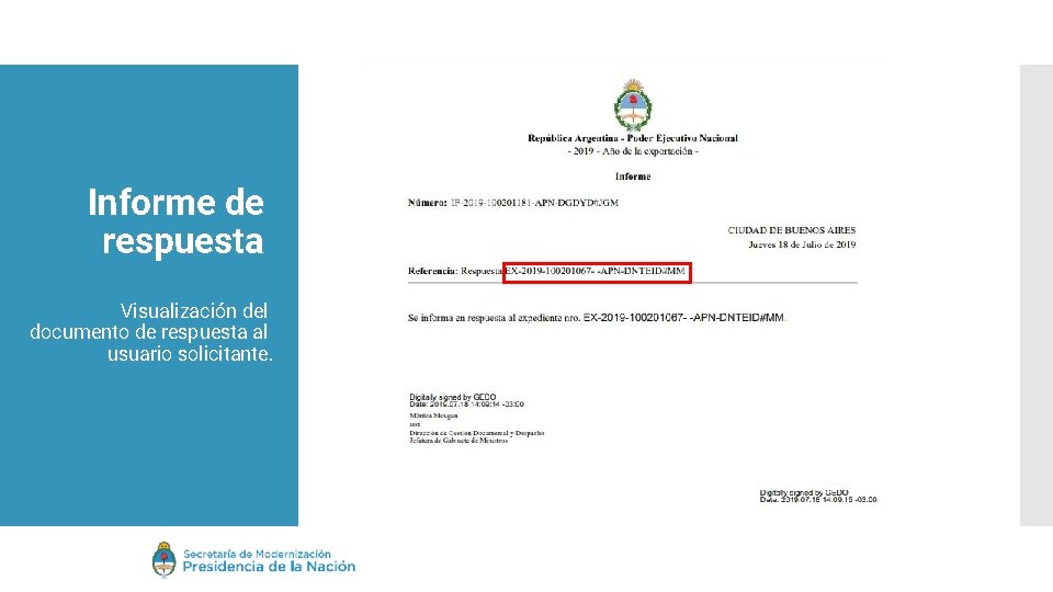 Informe de respuesta Visualización del documento de respuesta al usuario solicitante. 