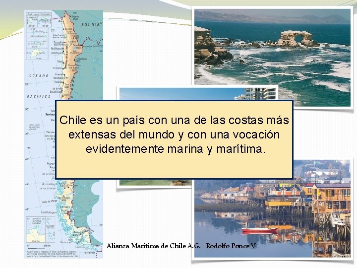 Chile es un país con una de las costas más extensas del mundo y Chile es un país con una de las costas más extensas del mundo y