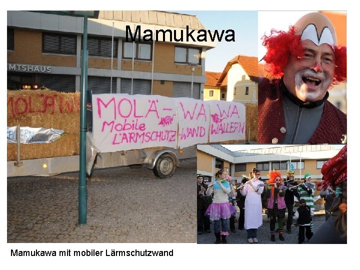 Mamukawa mit mobiler Lärmschutzwand 