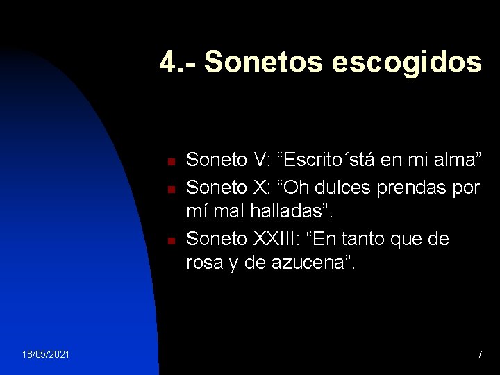 4. - Sonetos escogidos n n n 18/05/2021 Soneto V: “Escrito´stá en mi alma”