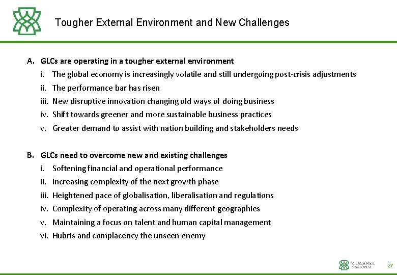 Tougher External Environment and New Challenges A. GLCs are operating in a tougher external