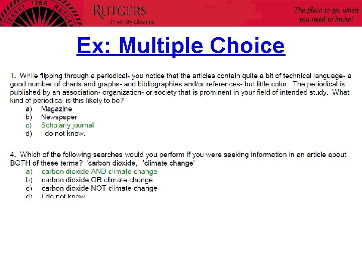 Ex: Multiple Choice 