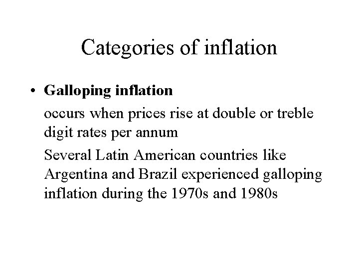 INFLATION Refers to a persistence rise or tendency