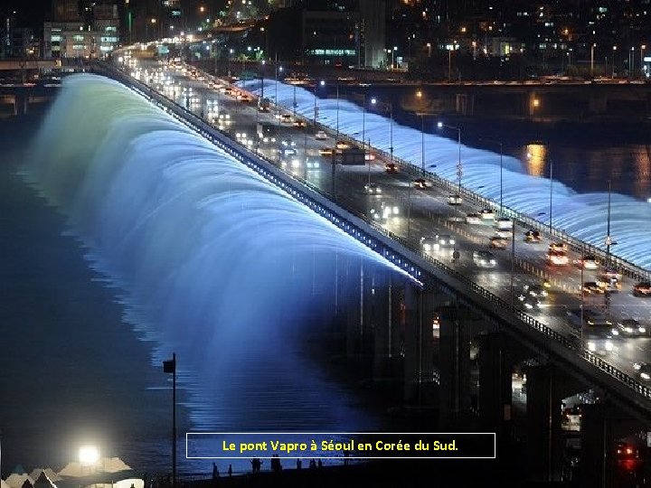 Le pont Vapro à Séoul en Corée du Sud. 