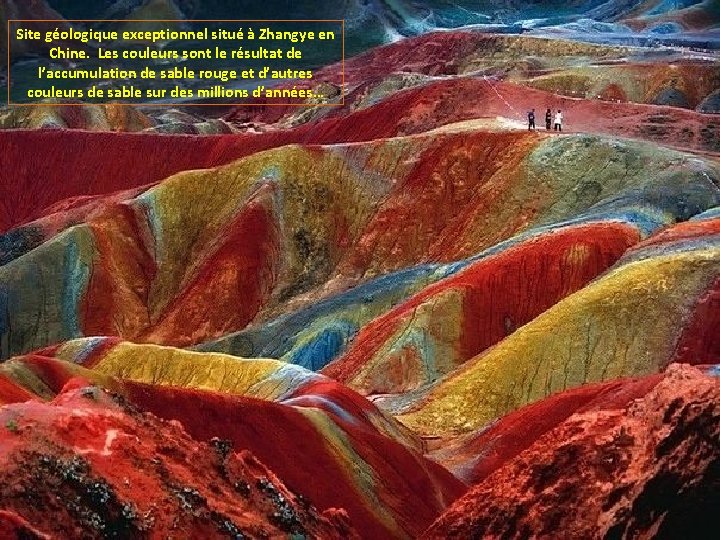 Site géologique exceptionnel situé à Zhangye en Chine. Les couleurs sont le résultat de