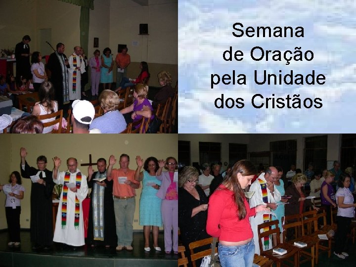 Semana de Oração pela Unidade dos Cristãos 