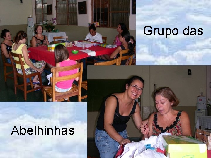 Grupo das Abelhinhas 