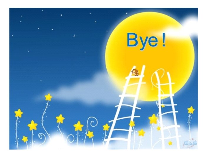 Bye ! 
