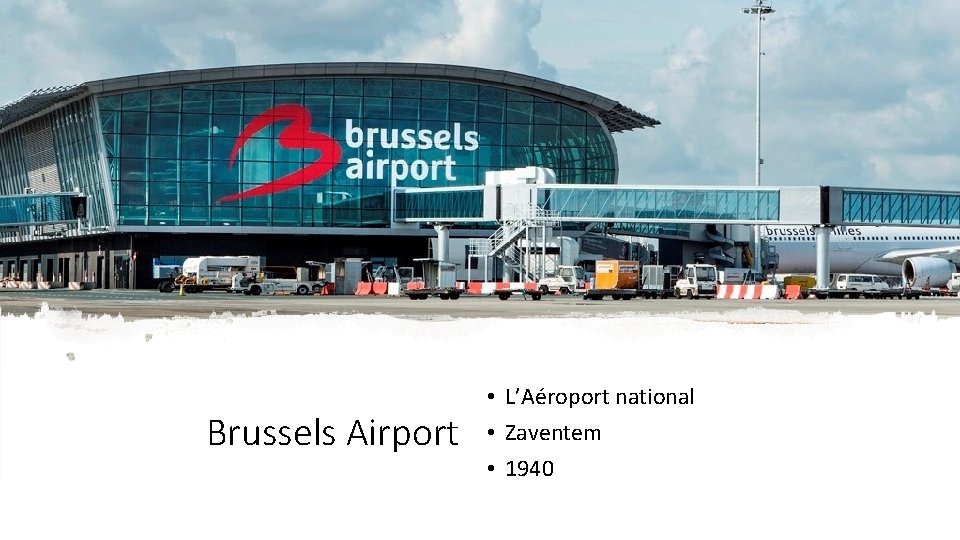 Brussels Airport • L’Aéroport national • Zaventem • 1940 