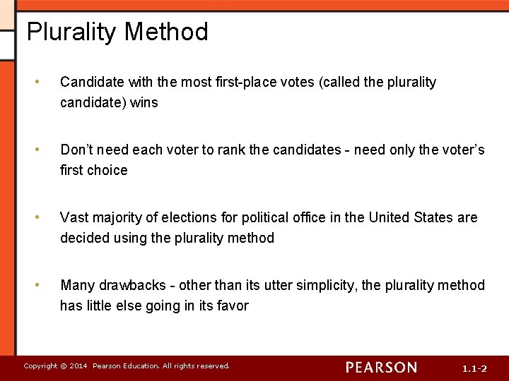 Chapter 1 The Mathematics of Elections 1 2