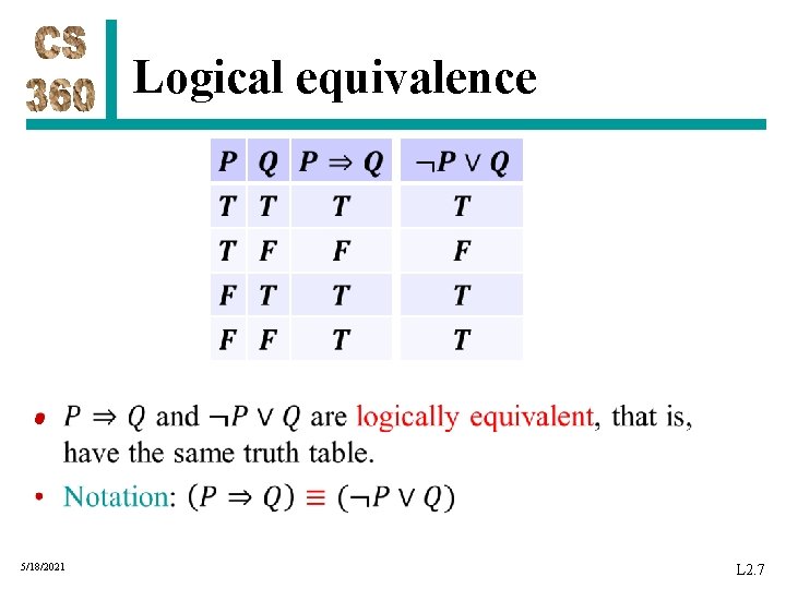 Logical equivalence • 5/18/2021 L 2. 7 