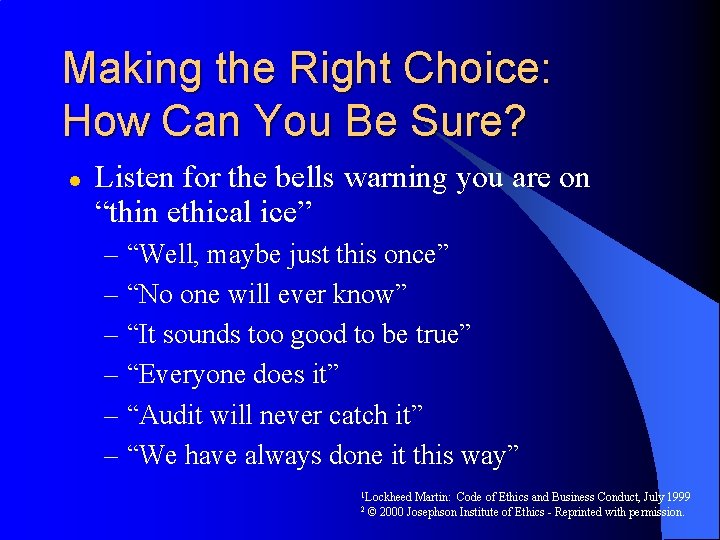 Making the Right Choice: How Can You Be Sure? l Listen for the bells