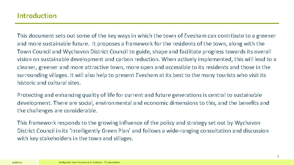 Introduction This document sets out some of the key ways in which the town Introduction This document sets out some of the key ways in which the town