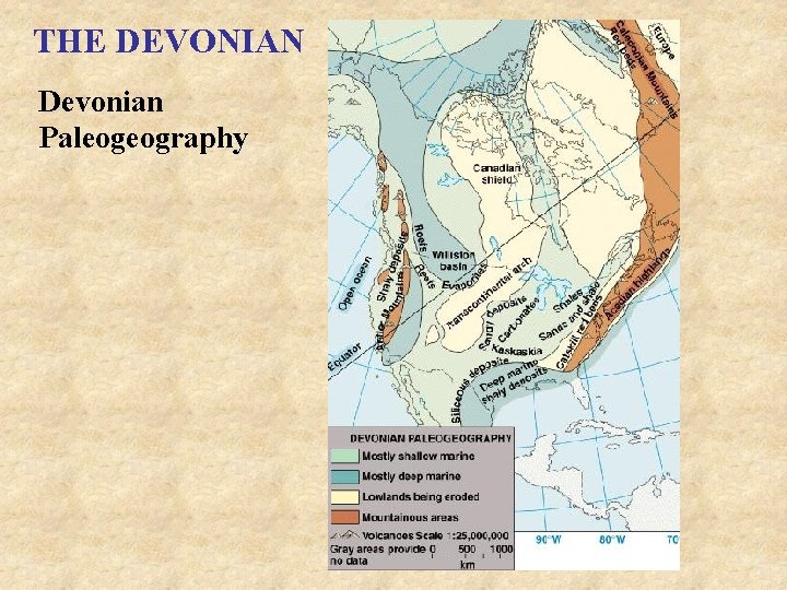 THE DEVONIAN Devonian Paleogeography 