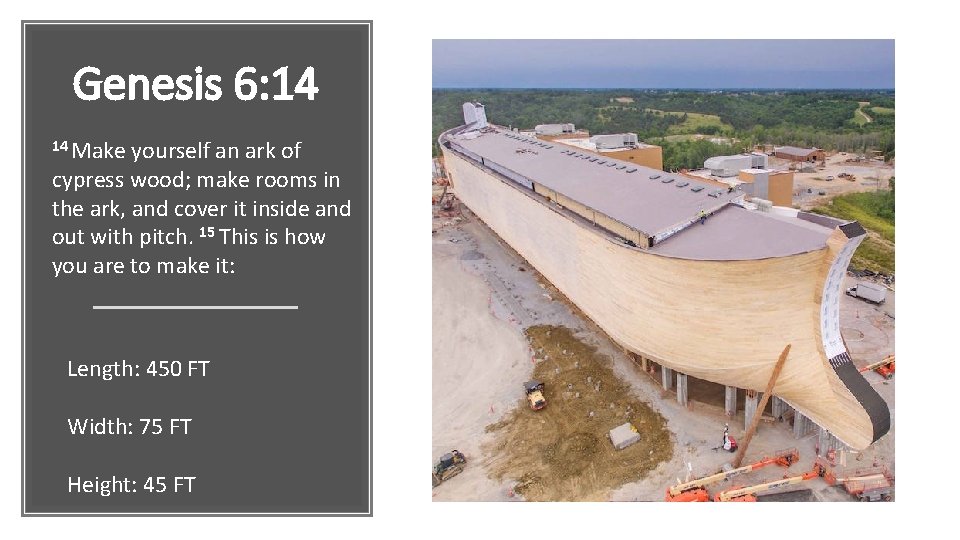 Genesis 6: 14 14 Make yourself an ark of cypress wood; make rooms in Genesis 6: 14 14 Make yourself an ark of cypress wood; make rooms in