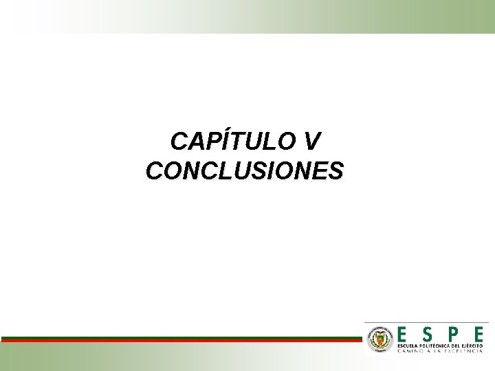 CAPÍTULO V CONCLUSIONES 